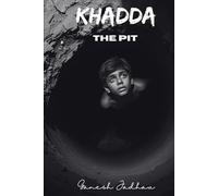 Khadda: The Pit