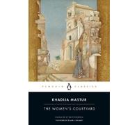 Khadija Mastur The Women's Courtyard (Tascabile)