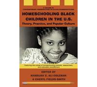Khadijah Ali-Coleman Homeschooling Black Children in the U.S. (Copertina rigida)