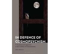 Khai Wager In Defence of Cosmopsychism (Copertina rigida)