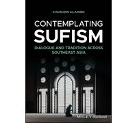 Khairudin Aljunied Contemplating Sufism (Tascabile)
