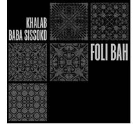Khalab & Baba Sissoko Foli Bah (Vinyl LP) 12" EP