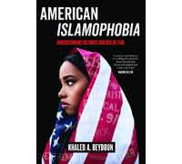 Khaled A. Beydoun American Islamophobia (Copertina rigida)