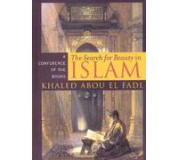Khaled Abou El Fadl The Search for Beauty in Islam (Copertina rigida)