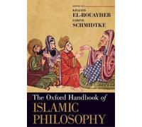 Khaled El-Rouayheb The Oxford Handbook of Islamic Philosophy (Tascabile)