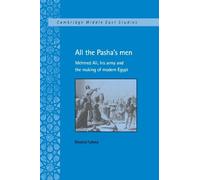 Khaled Fahmy All the Pasha's Men (Tascabile) Cambridge Middle East Studies