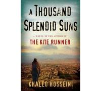 Khaled Hosseini A Thousand Splendid Suns (Copertina rigida)