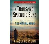 Khaled Hosseini A Thousand Splendid Suns Illustrated Edition (Copertina rigida)