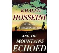 Khaled Hosseini And the Mountains Echoed (Copertina rigida)