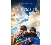 Khaled Hosseini Cometas en el cielo/ The Kite Runner (Tascabile)