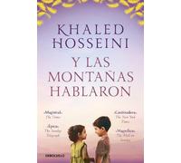Khaled Hosseini Y las montañas hablaron / And the Mountains Spoke (Tascabile)