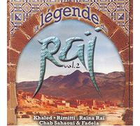 Khaled - La Legende du Rai Vol.2