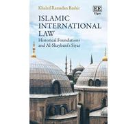 Khaled R. Bashir Islamic International Law (Copertina rigida)