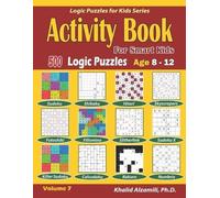 Khalid Alzamili Activity Book for Smart Kids (Tascabile) Logic Puzzles for Kids