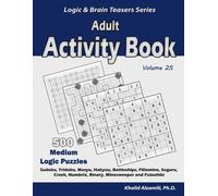 Khalid Alzamili Adult Activity Book (Tascabile) Logic & Brain Teasers
