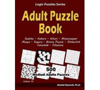 Khalid Alzamili Adult Puzzle Book (Tascabile) Logic Puzzles