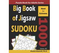 Khalid Alzamili Big Book of Jigsaw Sudoku (Tascabile) Logic Puzzles for Adults