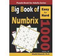 Khalid Alzamili Big Book of Numbrix (Tascabile) Logic Puzzles for Adults