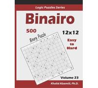Khalid Alzamili Binairo (Binary Puzzle) (Tascabile) Logic Puzzles