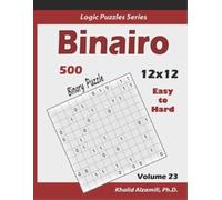Khalid Alzamili Binairo (Binary Puzzle) (Tascabile) Logic Puzzles