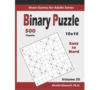 Khalid Alzamili Binary Puzzle (Tascabile) Brain Games for Adults