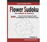 Khalid Alzamili Flower Sudoku for Adults & Seniors (Tascabile) Logic Puzzles