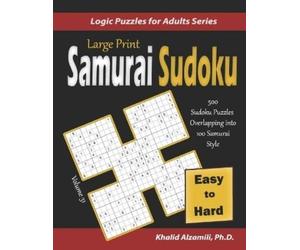 Khalid Alzamili Large Print Samurai Sudoku (Tascabile) Logic Puzzles for Adults