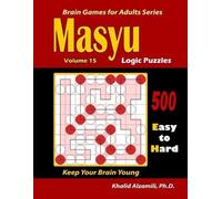 Khalid Alzamili Masyu Logic Puzzles (Tascabile) Brain Games for Adults