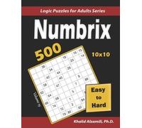 Khalid Alzamili Numbrix (Tascabile) Logic Puzzles for Adults