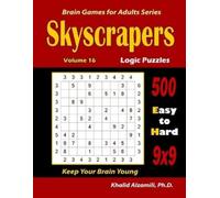 Khalid Alzamili Skyscrapers Logic Puzzles (Tascabile) Brain Games for Adults