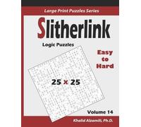 Khalid Alzamili Slitherlink Logic Puzzles (Tascabile) Large Print Puzzles