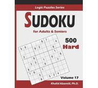 Khalid Alzamili Sudoku For Adults & Seniors (Tascabile) Logic Puzzles