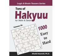 Khalid Alzamili Tons of Hakyuu for Adults & Seniors (Tascabile)