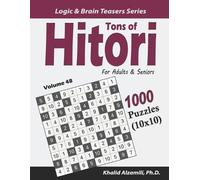 Khalid Alzamili Tons of Hitori for Adults & Seniors (Tascabile)
