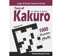 Khalid Alzamili Tons of Kakuro for Adults & Seniors (Tascabile)