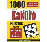 Khalid Alzamili Tons of Kakuro for Adults & Seniors (Tascabile)
