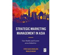 Khalid Hasan Syed Saad And Strategic Marketing Management in (Copertina rigida)
