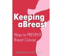 Khalid Mahmud Facp Keeping aBreast (Tascabile)