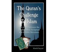 Khalid Sayyed THE KORAN's CHALLENGE TO ISLAM (paperback) (Tascabile)