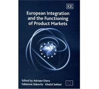 Khalid Sekkat European Integration and the Functioning of Pro (Copertina rigida)