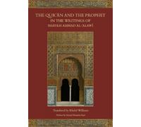 Khalid Williams The Qur'an and the Prophet in the Writings of Shaykh (Tascabile)