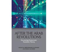 Khalil Al Anani After the Arab Revolutions (Tascabile)