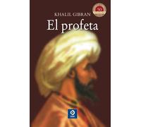 Khalil Gibran El Profeta (Clásicos selección) (Tascabile)