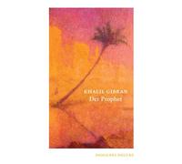 Khalil Gibran Ingrid Fischer-Schre Der Prophet (diogenes del (Copertina rigida)