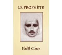 Khalil Gibran Le Prophète (Tascabile)