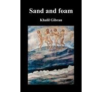 Khalil Gibran Sand and Foam and Other Poems (Tascabile)