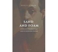 Khalil Gibran Sand and Foam (Copertina rigida)