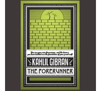 Khalil Gibran The Forerunner (Tascabile)