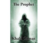 Khalil Gibran The Prophet (Copertina rigida)