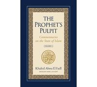 Khalou Abou El Fadl The Prophet's Pulpit (Tascabile)